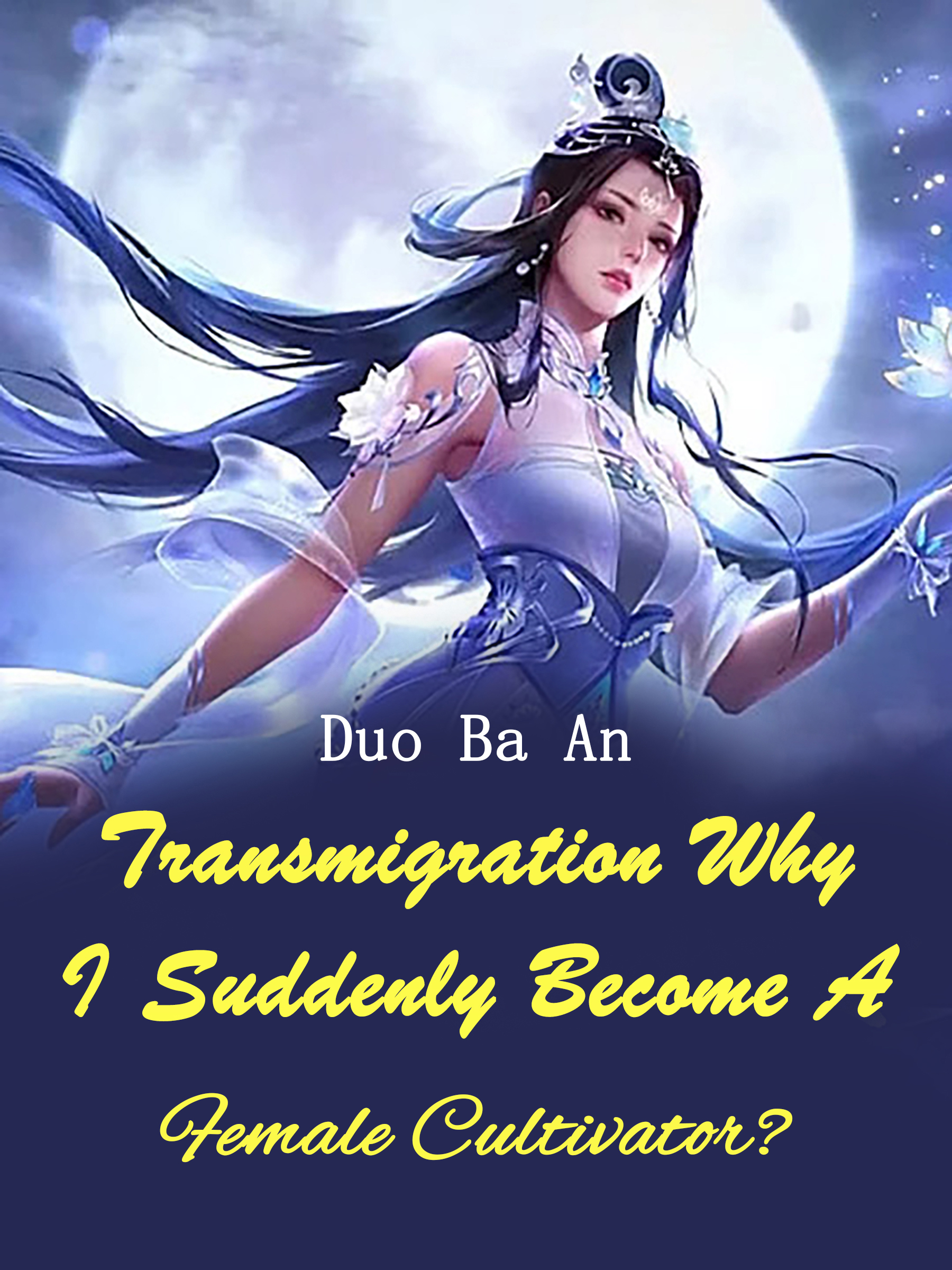 transmigration-why-i-suddenly-become-a-female-cultivator-novel-full